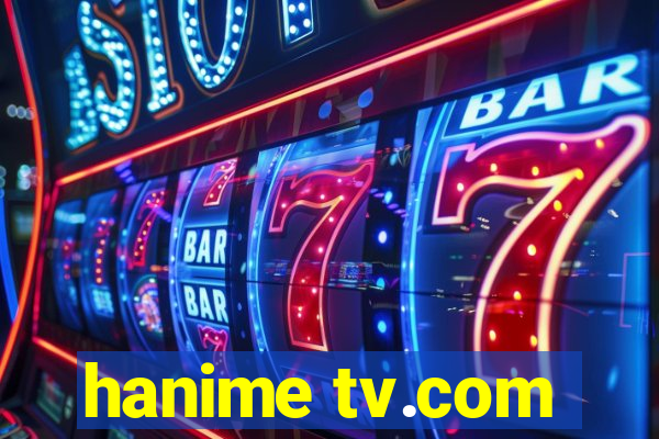 hanime tv.com